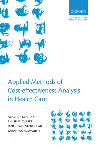 Applied Methods Of Costeffectiveness Analysis In Healthcare 1st Edition A M Gray