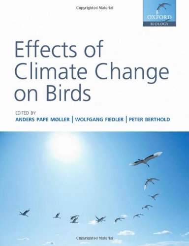 Effects Of Climate Change On Birds 1st Edition Anders Pape Mller