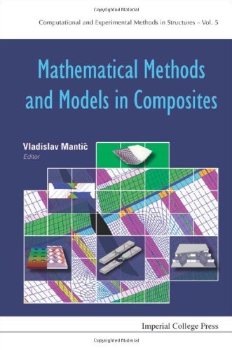 Mathematical Methods And Models In Composites 1st Edition Vladislav Mantic Ed