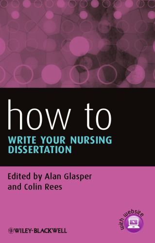 How To Write Your Nursing Dissertation 1st Edition Alan Glasper