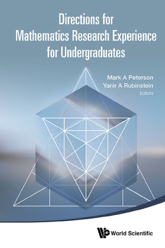 Directions For Mathematics Research Experience For Undergraduates Mark A Peterson
