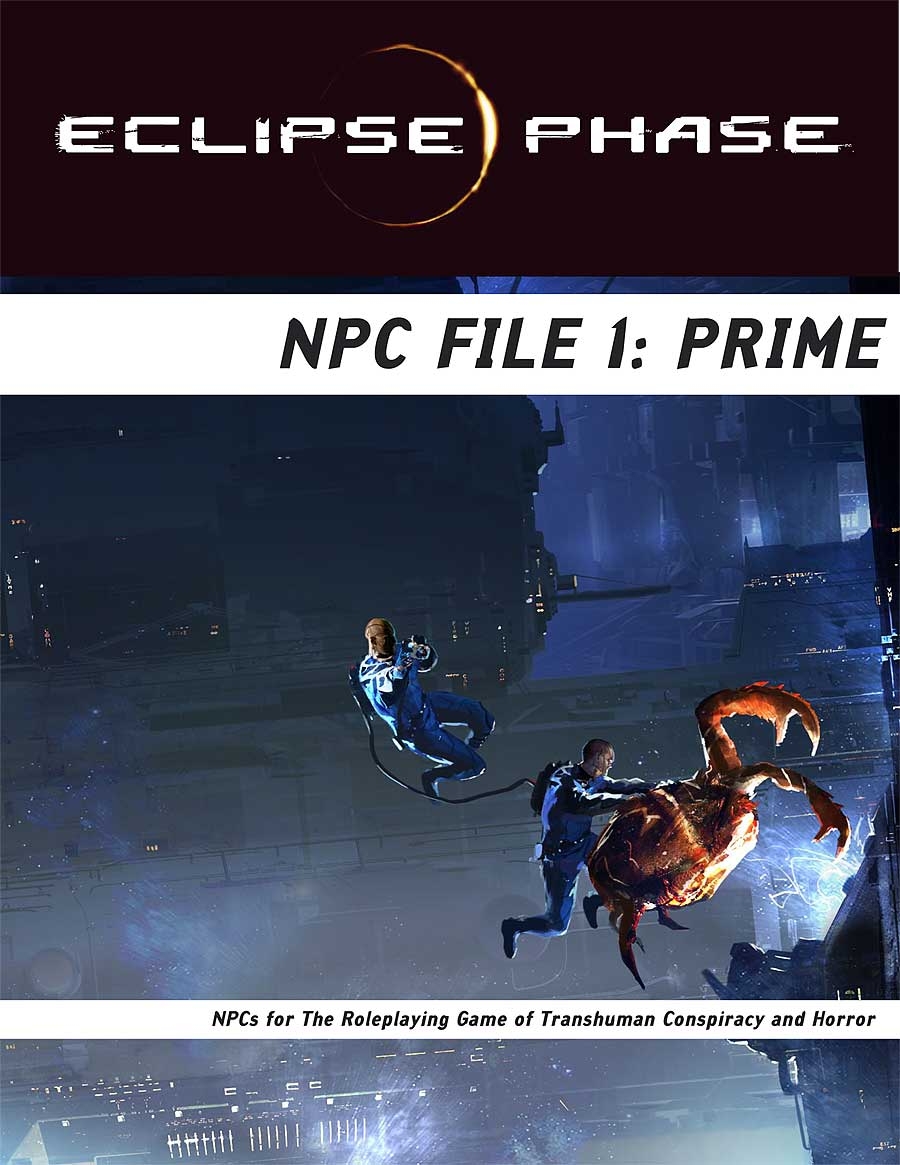 Eclipse Phase Npc File 01 Prime Posthuman Studios