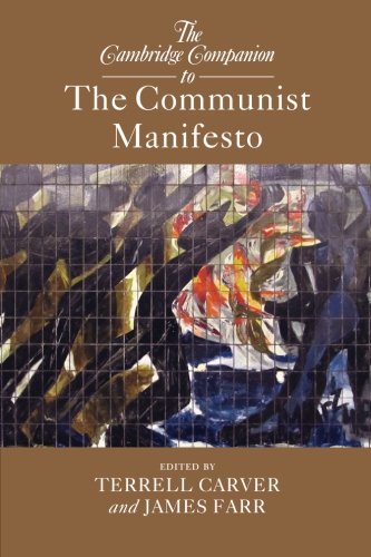 The Cambridge Companion To The Communist Manifesto 1st Edition Terrell Carver