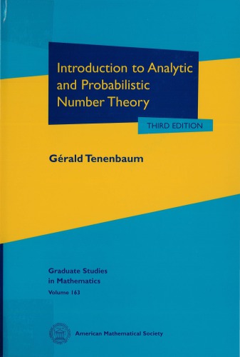Introduction To Analytic And Probabilistic Number Theory 3rd Edition Gerald Tenenbaum