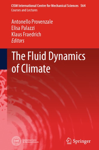 The Fluid Dynamics Of Climate 1st Edition Antonello Provenzale