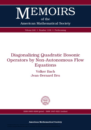 Diagonalizing Quadratic Bosonic Operators By Nonautonomous Flow Equations Volker Bach