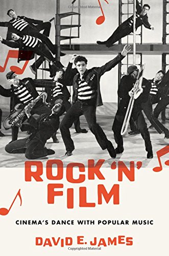 Rock N Film 1st Edition David E James