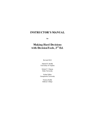 Instructors Manual For Making Hard Decisions With Decisiontools 3rd Edition Samuel E Bodily