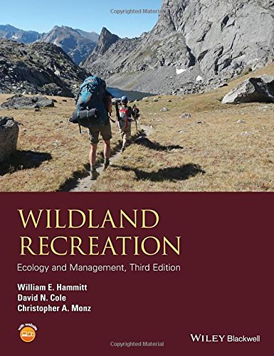 Wildland Recreation Ecology And Management 3rd Edition William E Hammitt