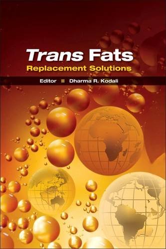 Trans Fats Replacement Solutions Dharma R Kodali Ed