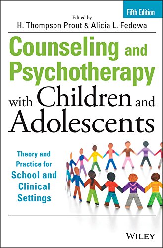 Counseling And Psychotherapy With Children And Adolescents Theory And Practice For School And Clinical Settings 5th Edition H Thompson Prout