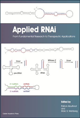 Applied Rnai From Fundamental Research To Therapeutic Applications Patrick Arbuthnot