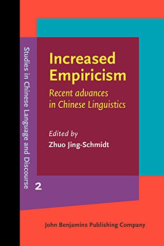 Increased Empiricism Recent Advances In Chinese Linguistics Zhuo Jingschmidt