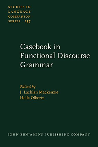 Casebook In Functional Discourse Grammar J Lachlan Mackenzie