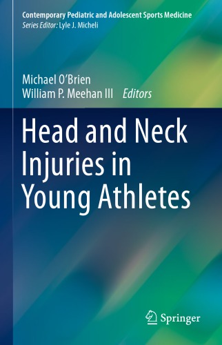 Head And Neck Injuries In Young Athletes Michael Obrien William P Meehan Iii