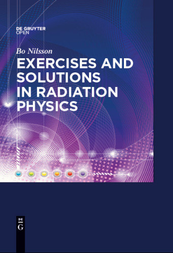 Exercises With Solutions In Radiation Physics Bo N Nilsson