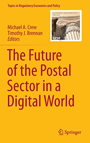 The Future Of The Postal Sector In A Digital World 1st Edition Michael A Crew