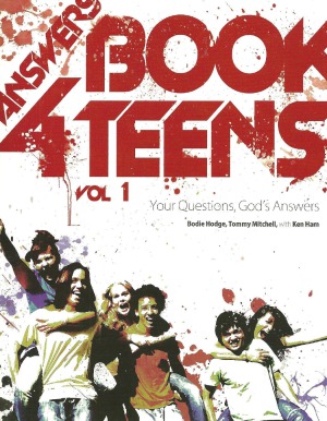 Answers Book For Teens Bodie Hodge Tommy Mitchell Ken Ham
