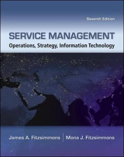 Service Management Operations Strategy Information Technology James A Fitzsimmons