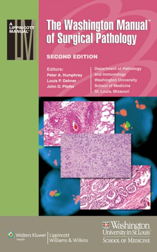 The Washington Manual Of Surgical Pathology 2nd Edition Peter A Humphrey