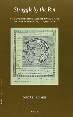 Struggle By The Pen The Uyghur Discourse Of Nation And National Interest C19001949 Ondrej Klime