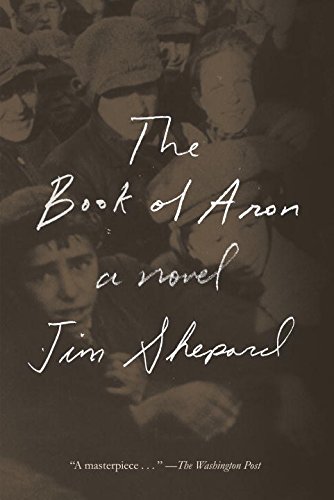 The Book Of Aron First Edition Jim Shepard