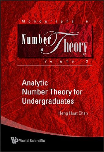 Analytic Number Theory For Undergraduates Heng Huat Chan