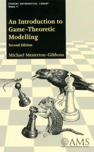 An Introduction To Gametheoretic Modelling Mestertongibbons M