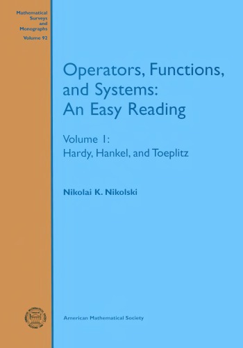 Operators Functions And Systems An Easy Reading Vol 1 Nikolski Nk