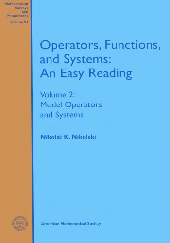 Operators Functions And Systems An Easy Reading Vol 2 Nikolski Nk