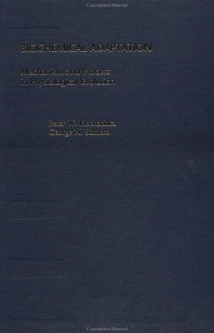 Biochemical Adaptation Mechanism And Process In Physiological Evolution 1st Edition Peter W Hochachka