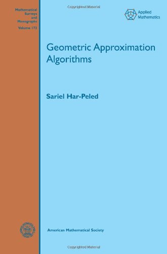 Geometric Approximation Algorithms Sariel Harpeled