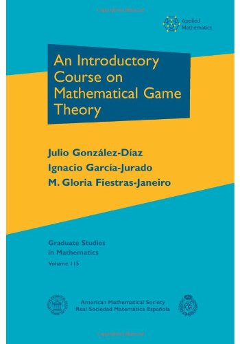 An Introductory Course On Mathematical Game Theory Julio Gonzalezdiaz