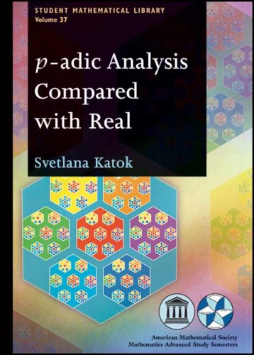 Padic Analysis Compared With Real Svetlana Katok