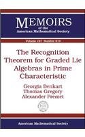 The Recognition Theorem For Graded Lie Algebras In Prime Characteristic Georgia Benkart
