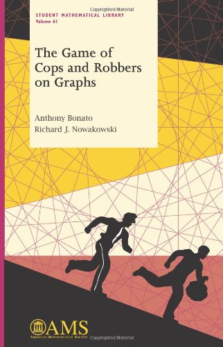 The Game Of Cops And Robbers On Graphs Anthony Bonato Richard J Nowakowski