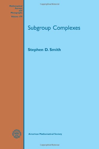 Subgroup Complexes Stephen D Smith