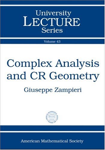 Complex Analysis And Cr Geometry Giuseppe Zampieri