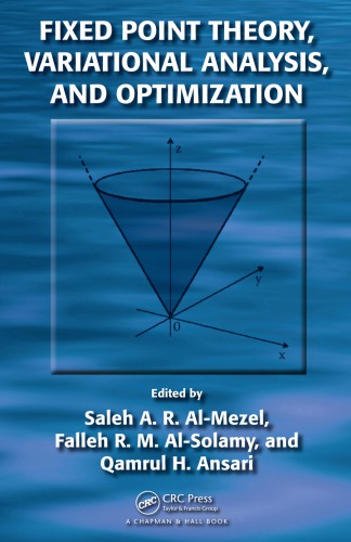 Fixed Point Theory Variational Analysis And Optimization Almezel Sar