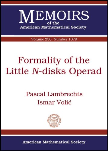 Formality Of The Little Ndisks Operad Pascal Lambrechts Ismar Volic