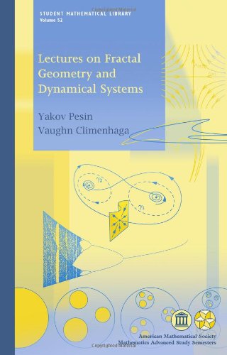 Lectures On Fractal Geometry And Dynamical Systems Yakov Pesin