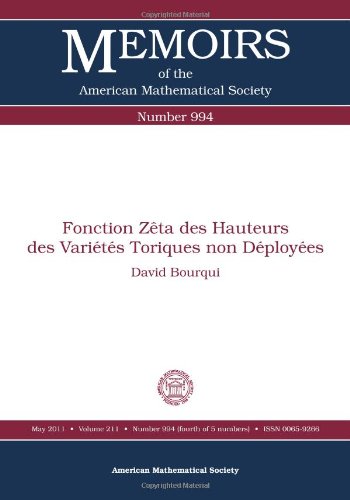 Fonction Zeta Des Hauteurs Des Varietes Toriques Non Deployees David Bourqui