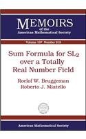 Sum Formula For Sl2 Over A Totally Real Number Field Roelof W Bruggeman