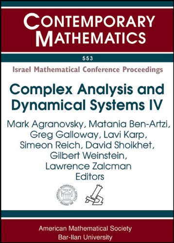 Complex Analysis And Dynamical Systems Iv Part 1 Function Theory And Optimization Fourth International Conference On Complex Analysis And Dynamical Systems Nahariya Israel Mark Agranovsky