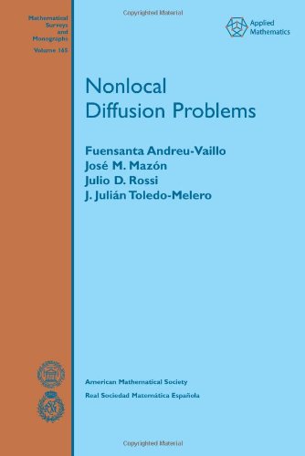 Nonlocal Diffusion Problems Fuensanta Andreuvaillo Jose M Mazon