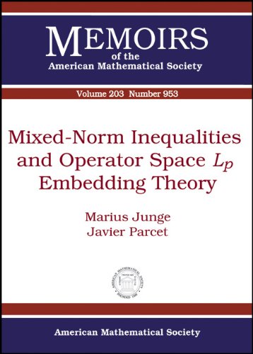 Mixednorm Inequalities And Operator Space Lp Embedding Theory Marius Junge