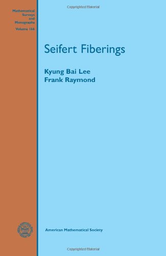 Seifert Fiberings Kyung Bai Lee Frank Raymond