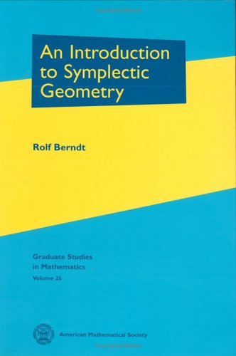 An Introduction To Symplectic Geometry Rolf Berndt
