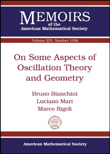 On Some Aspects Of Oscillation Theory And Geometry Bruno Bianchini