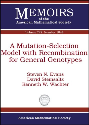 A Mutationselection Model With Recombination For General Genotypes Steven N Evans